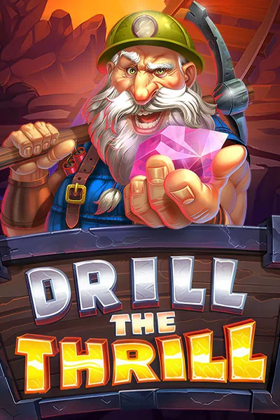 Drill the Thrill — aperçu du jeu